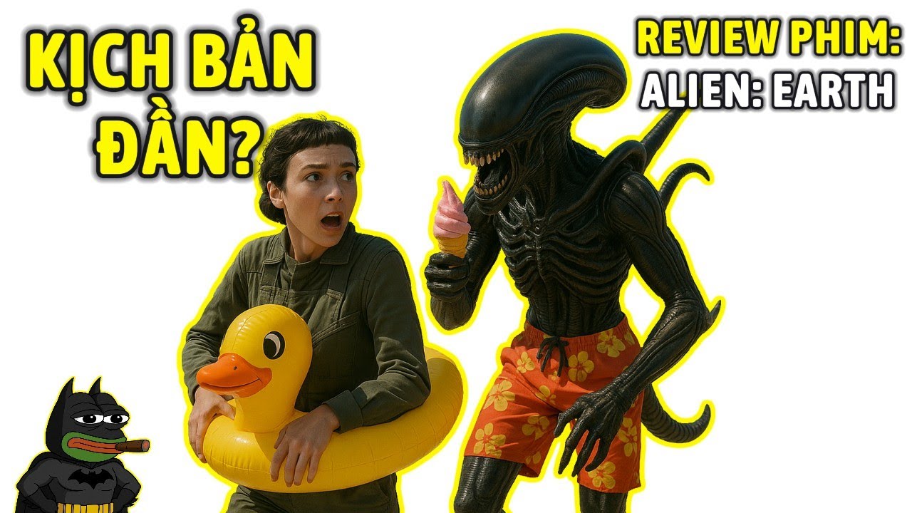 Alien Earth 2025: Kịch bản đần tới mức Xenomorph cũng khóc