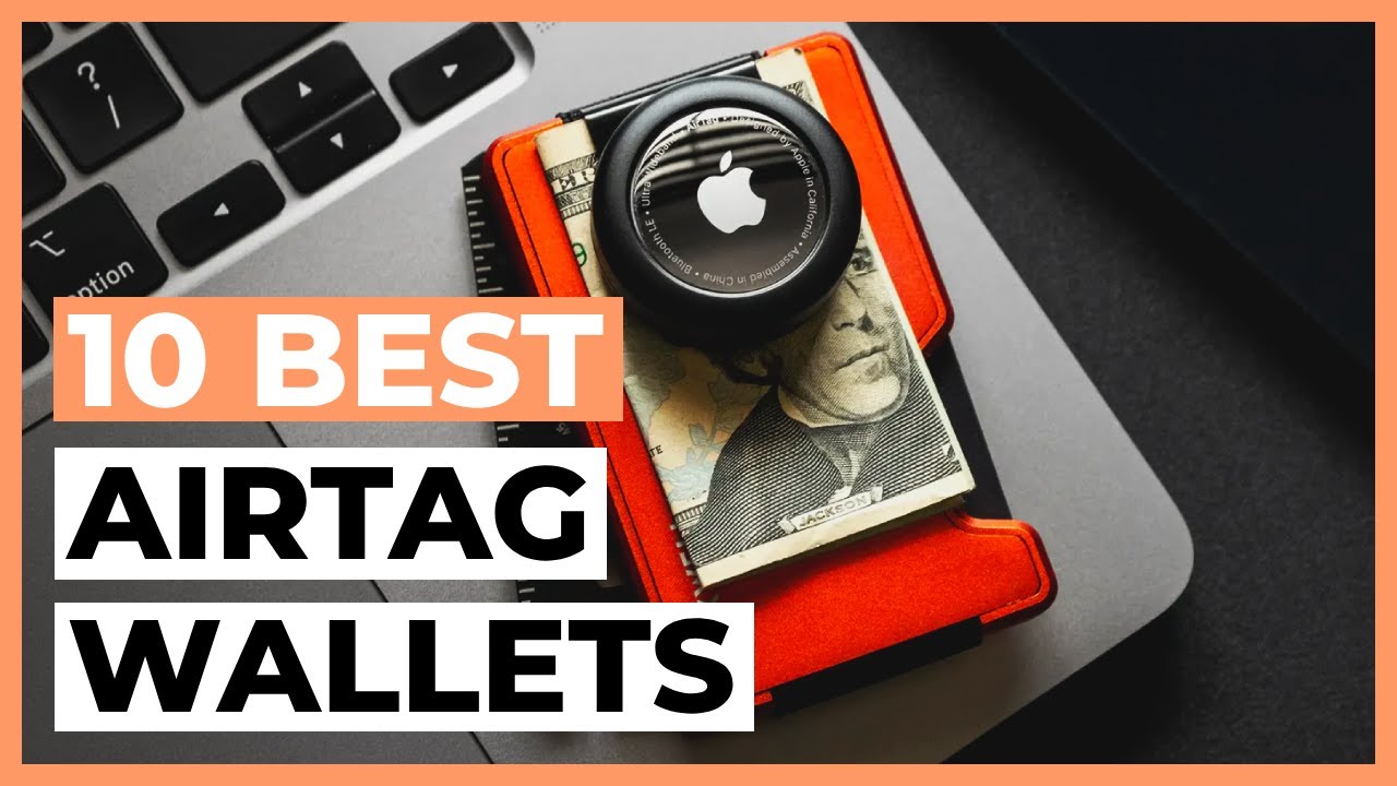 Best Airtag Wallets in 2025 - How to Choose an Airtag Wallet?