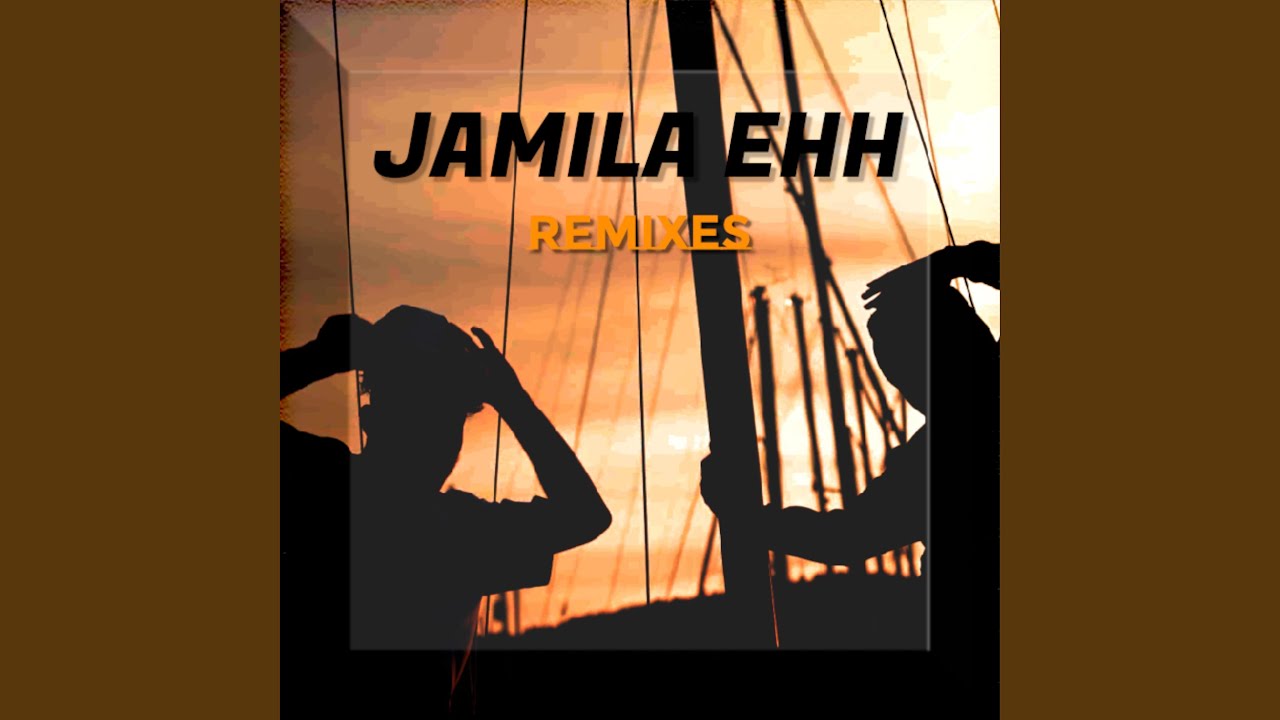 Jamila Ehh (Seba Slak Remix)