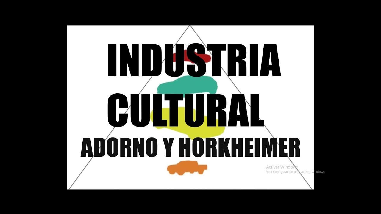 Industria cultural - Adorno y Horkheimer (RESUBIDO - doblaje propio)