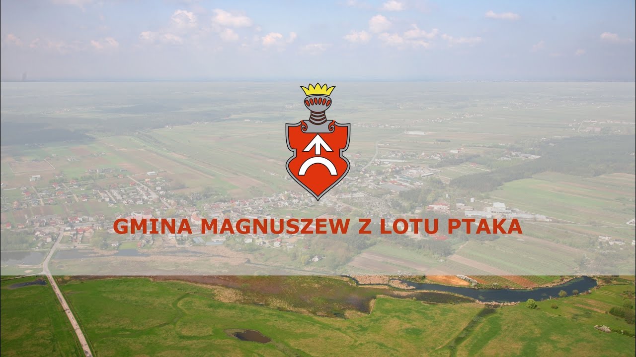 Gmina Magnuszew z lotu ptaka - film promocyjny 2016