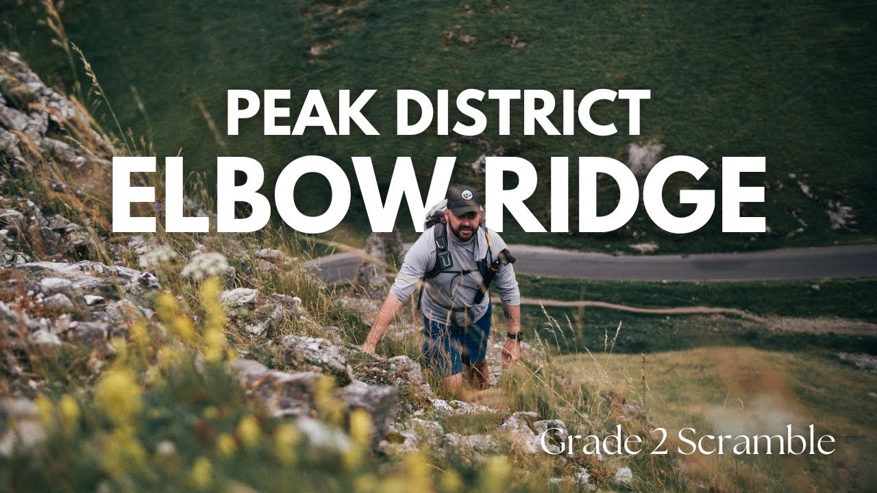 Elbow Ridge The Best Ridge Scramble In The Peak District
