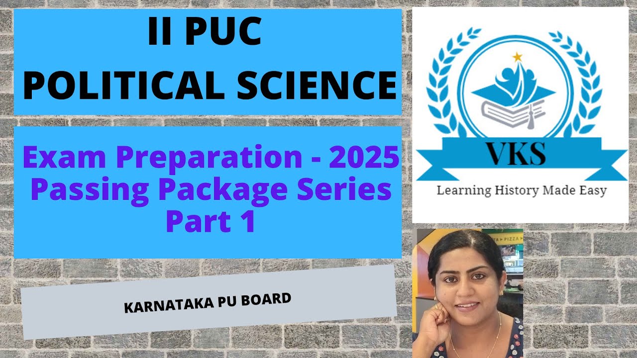 Exam Preparation 2025; Passing Package; Karnataka II PUC Political Science; Solved Question Answers
