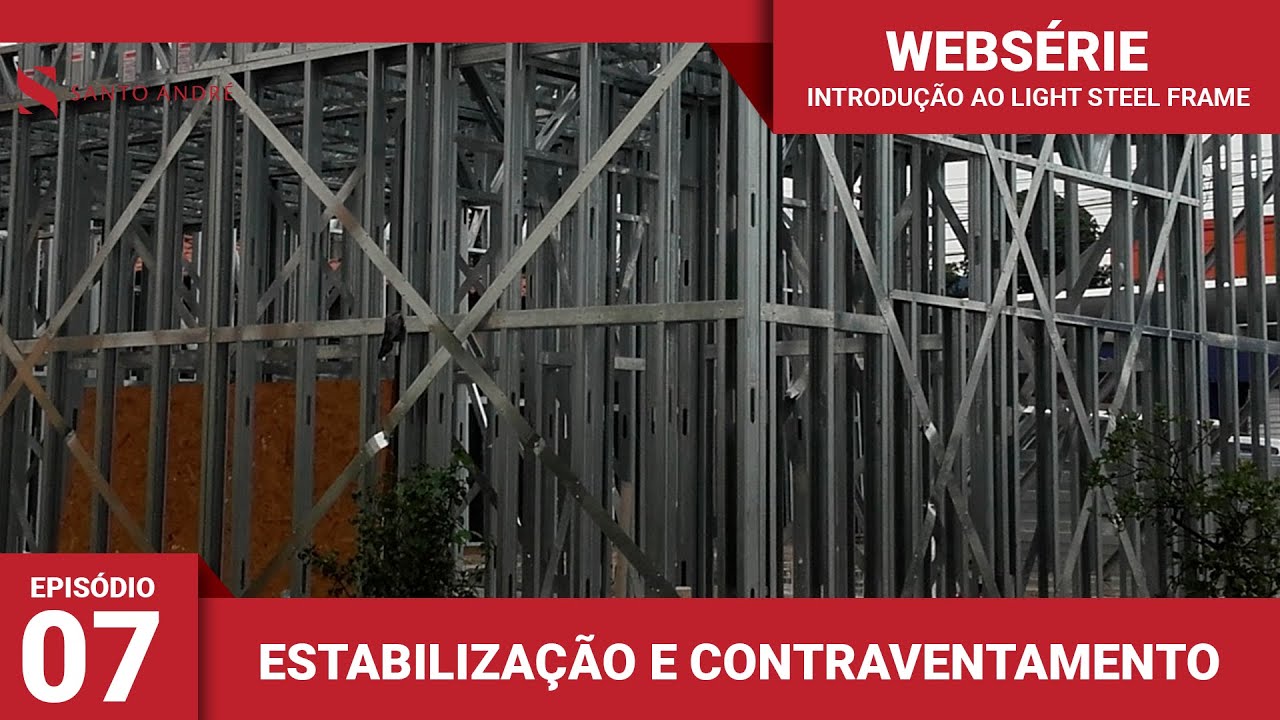 Ancoragem e Contraventamento na Construção de Light Steel Frame