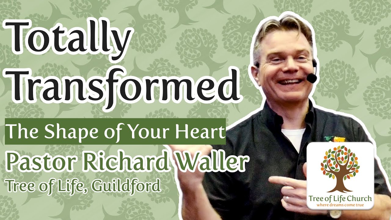 Totally Transformed: The Shape of Your Heart - Richard Waller