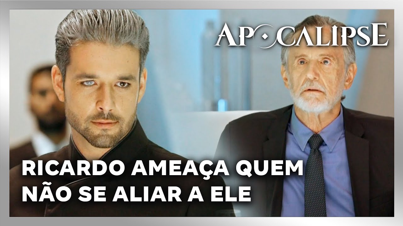 NOVELA APOCALIPSE: Ricardo ameaça acabar com quem não se aliar a ele
