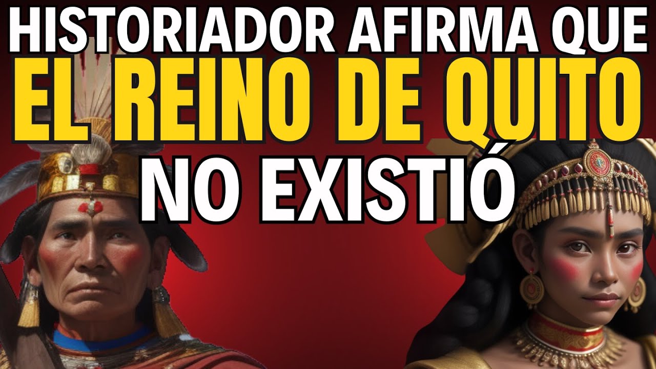 🤔 &iquest;EXISTI&Oacute; EL REINO DE QUITO en ECUADOR? 🏔️ Historiador PLANTEA QUE NO🕵️&zwj;♂️&iquest;QU&Eacute; OPINAS T&Uacute;? #ecuador