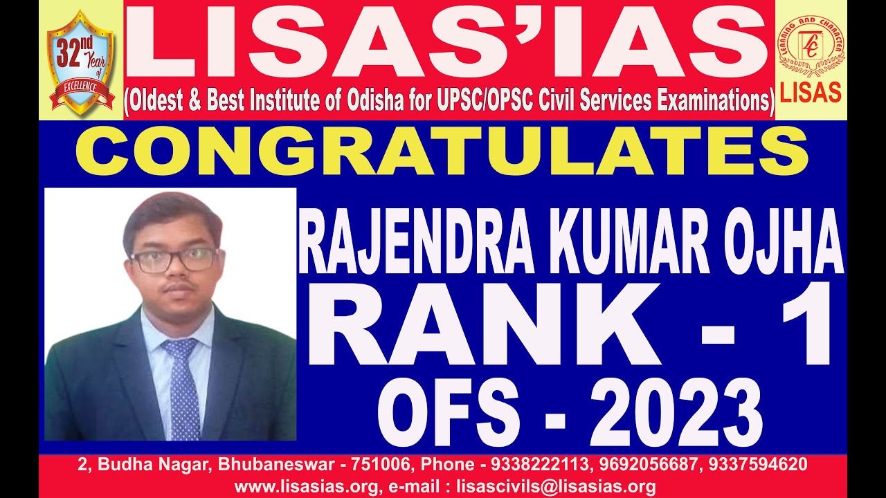 CONGRATULATIONS  RAJENDRA KUMAR OJHA  FOR SECURING RANK - 1 IN OFS - 2023 & RANK - 209 IN OCS - 2023