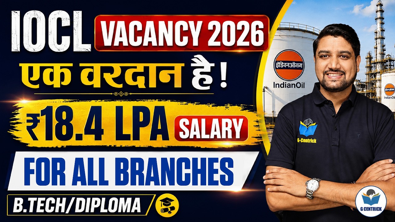 IOCL Recruitment 2026 | IOCL Vacancy 2026 | Engineering Jobs | PSU Jobs 2026 | Government Jobs 2026
