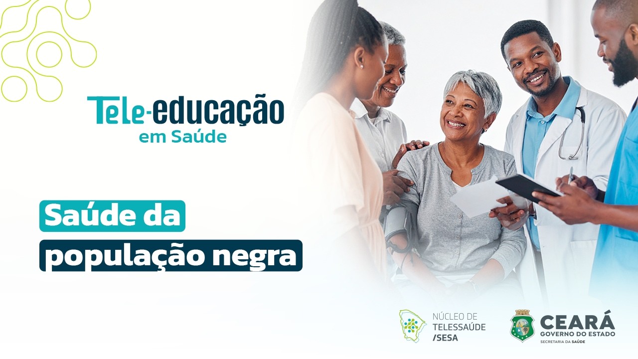 Aula Tele-educação - Política nacional de Saúde Integral da População Negra