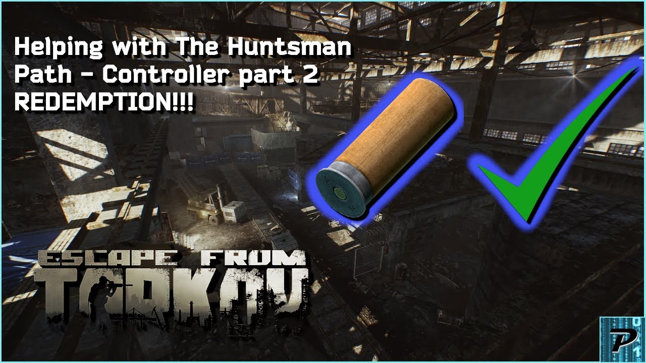 Helping with The Huntsman Path - Controller PART 2 - REDEMPTION