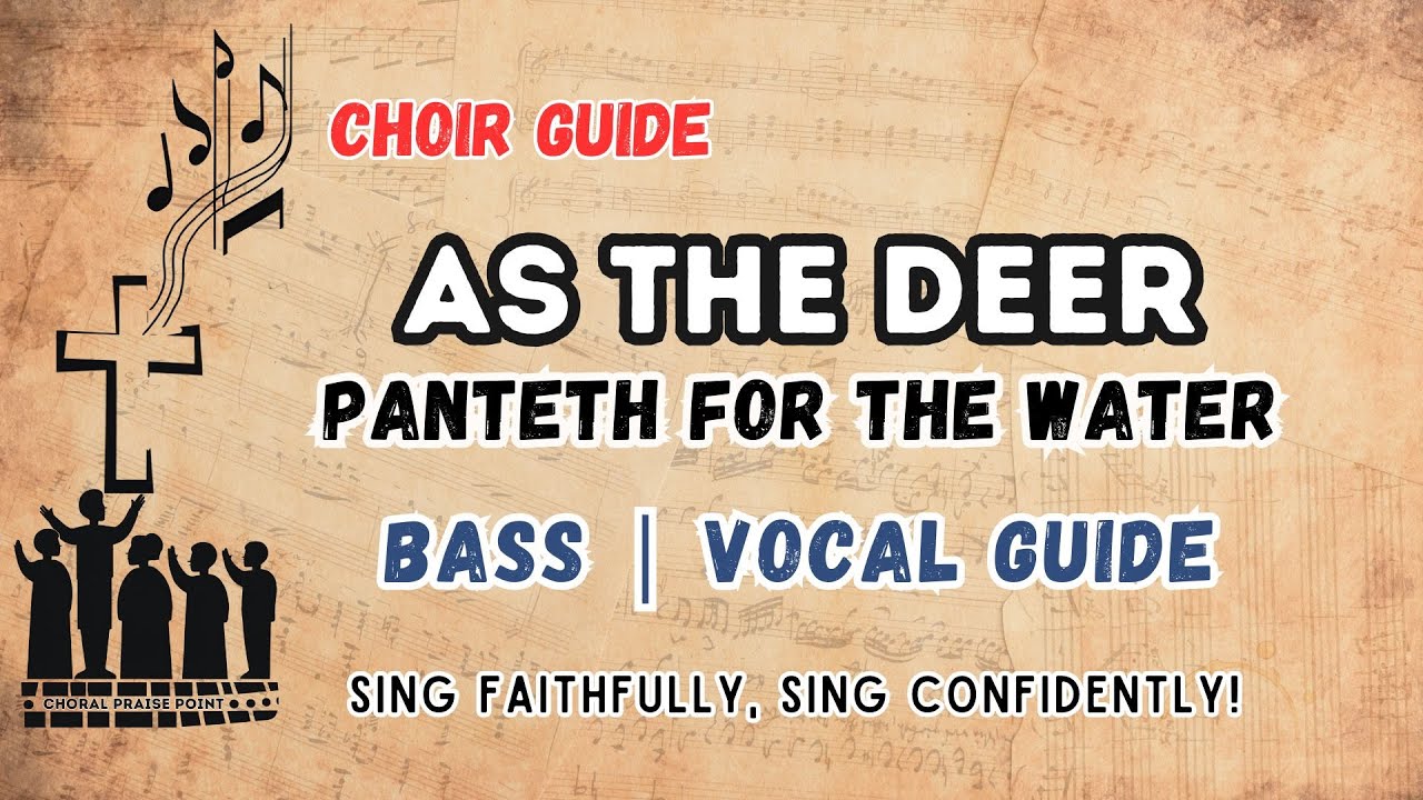 As the Deer | Bass Vocal Guide