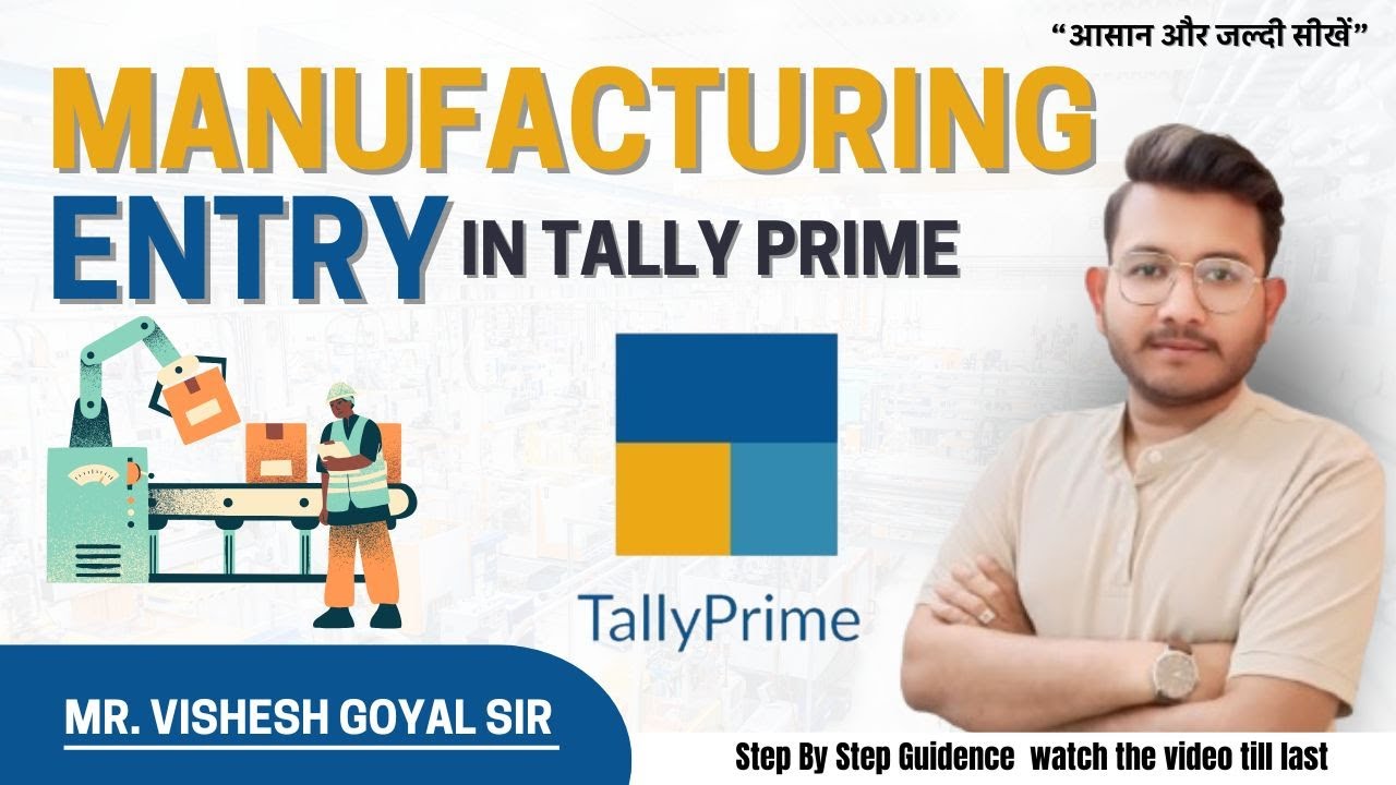Manufacturing Entry In Tally Prime || Manufacturing (BOM) Bill Of Material In Tally Prime.