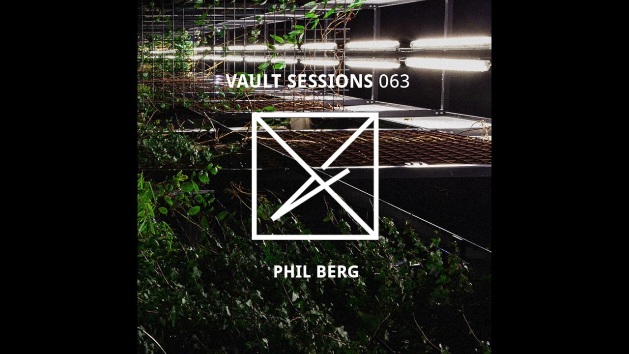 Phil Berg - Vault Sessions Podcast 