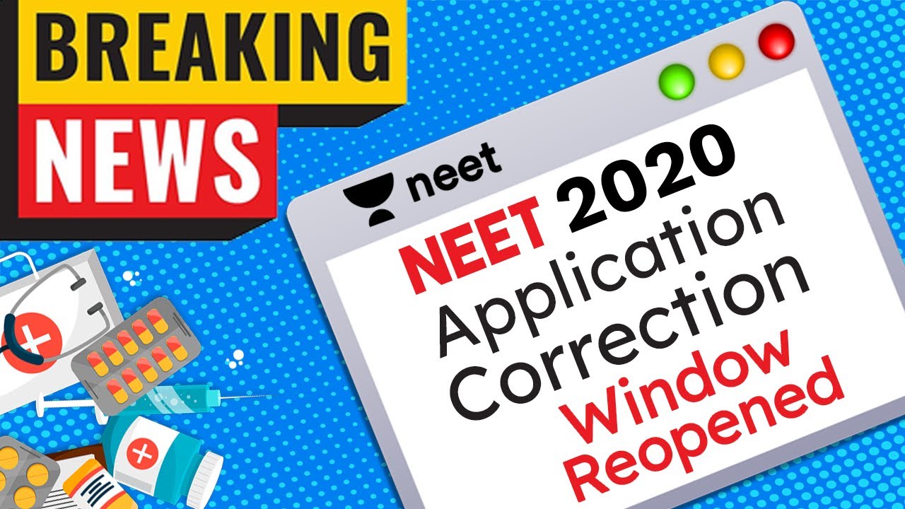 NEET 2020 Correction Window - Reopened | Breaking News | NEET | NTA Latest Update | Unacademy NEET