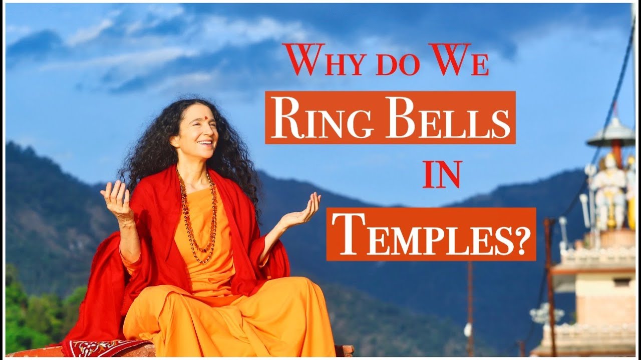 Tell Me Why do we ring bells in temples?