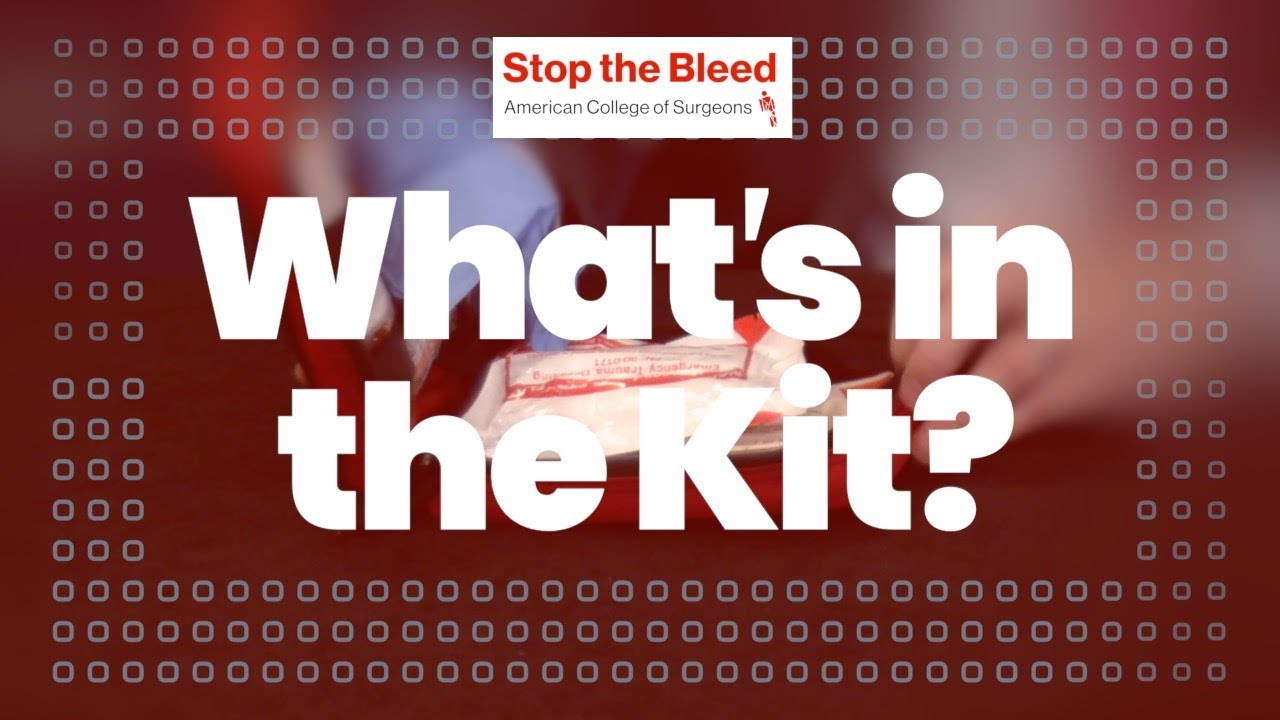 What's in an ACS Stop the Bleed Kit? (Personal Kit and Training)