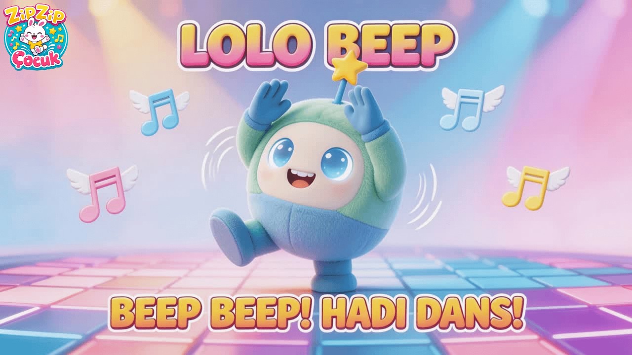 Beep Beep Hadi Dans! 🤖🎵 | Lolo Beep Eğlenceli Çocuk Şarkısı | Kids Dance