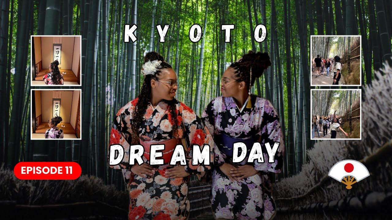 EPISODE 11: Kyoto Dream Day 🇯🇵 | Bamboo Forest, Kimono & Pokémon ✨