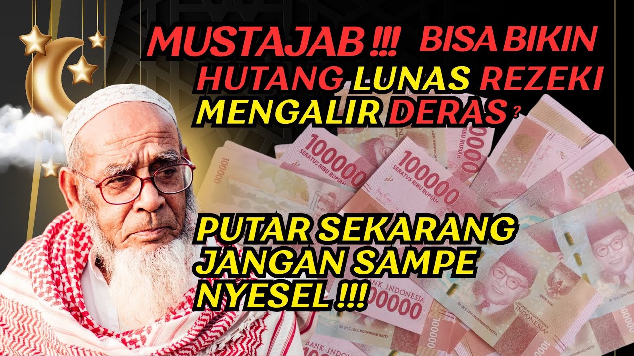 BIKIN NANGIS 😭😭😭‼️HUTANG LUNAS REZEKI NGALIR DERAS ?‼️DOA DZIKIR PELUNAS HUTANG PENARIK REZEKI?