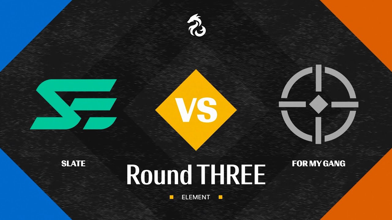 Slate vs. For My Gang // ELEMENT ONE -  Round 3