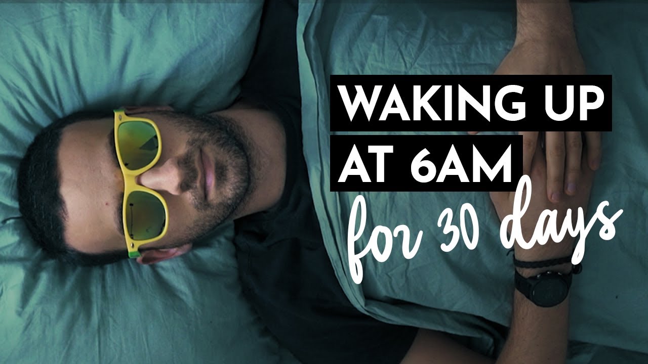 Waking up at 6AM for 30 Days