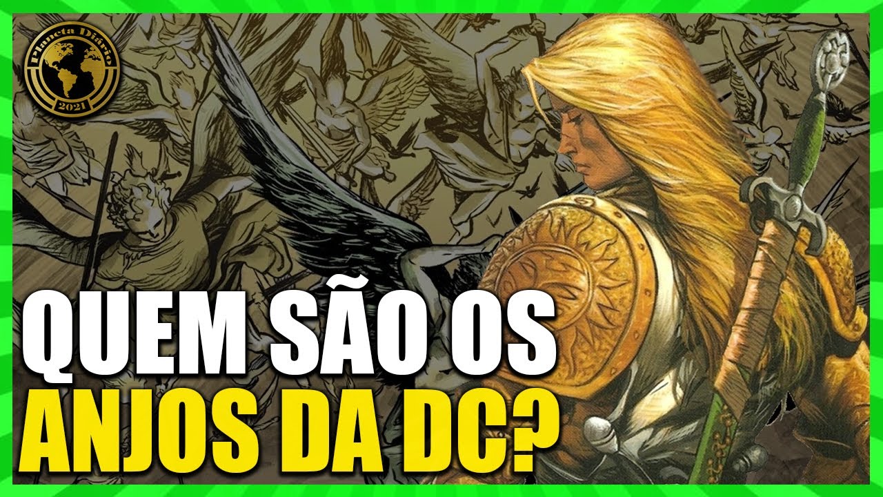 OS ANJOS DA DC: AS CASTAS, OS MAIS PODEROSOS, ORIGENS ETC.
