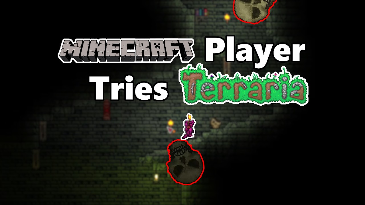 Minecraft Player Tries Terraria