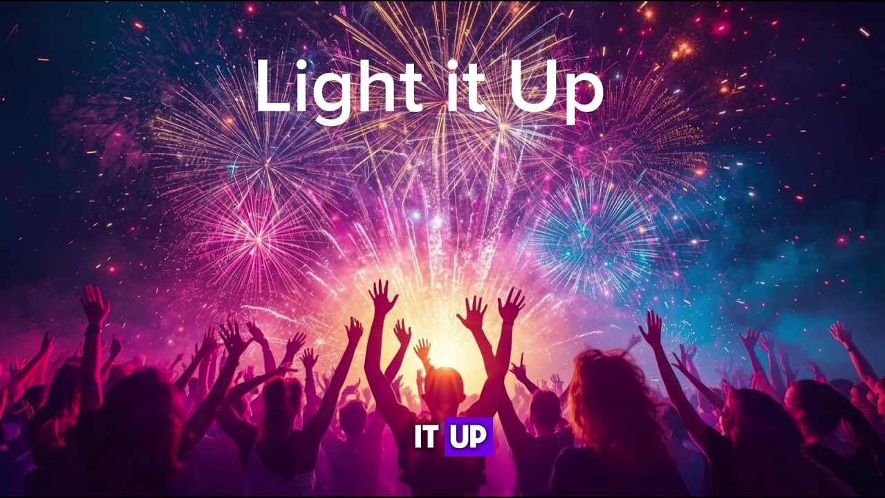 Light it Up 