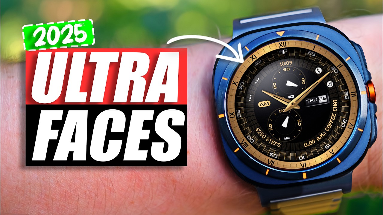 20 BEST Watch Faces for Galaxy Watch 8, Classic & Ultra (2025)