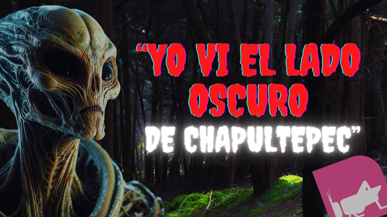 CONFESIONES DE UN GUARDIA DE CHAPULTEPEC 2025 (50 MINUTOS DE DURACIÓN) | RELATOS de TERROR REALES 😱
