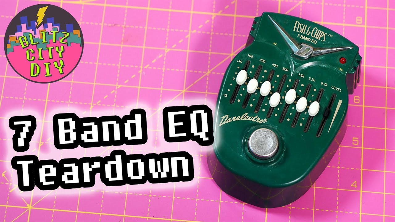 Seven Band EQ Teardown!