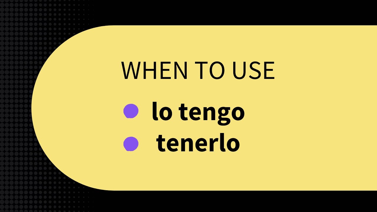 How to use LO in Spanish