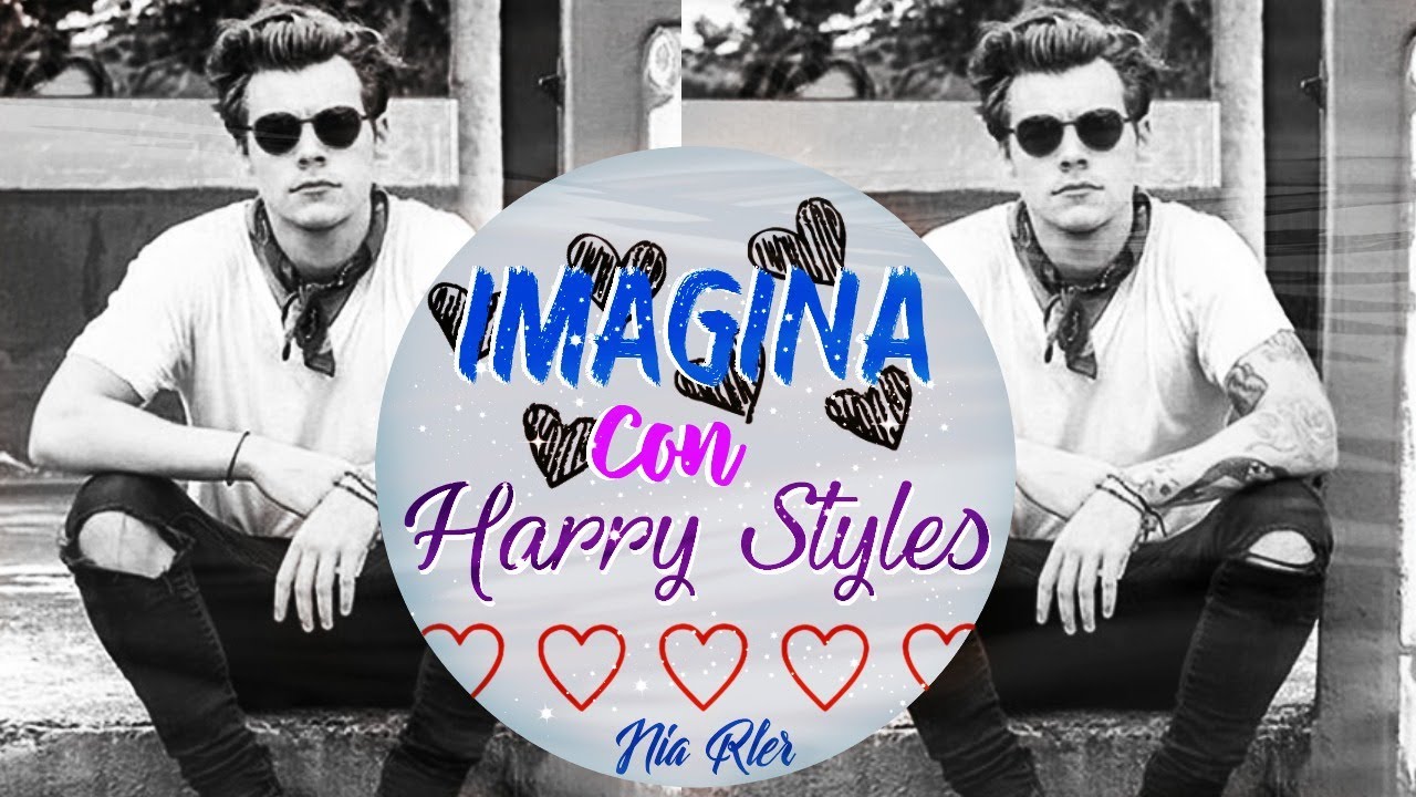 Imagina con Harry Styles