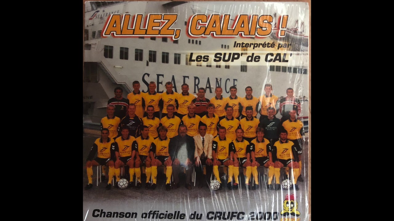 Les Sup' de Cal' - Allez Calais