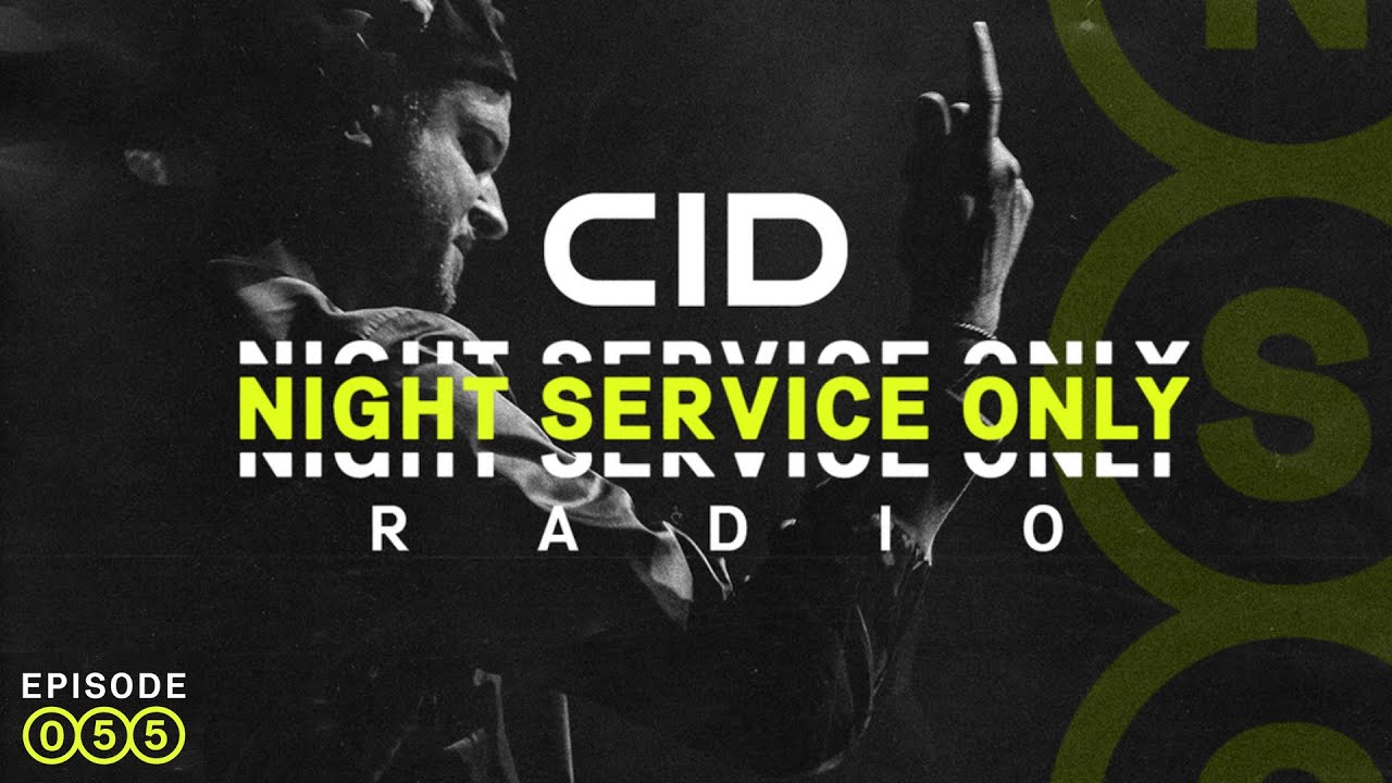 CID Presents: Night Service Only Radio: Episode 055