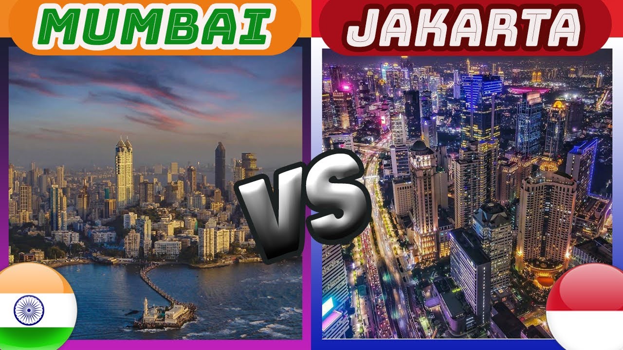 Mumbai vs Jakarta | India vs Indonesia (Two Largest Economies in South and South-East Asia)