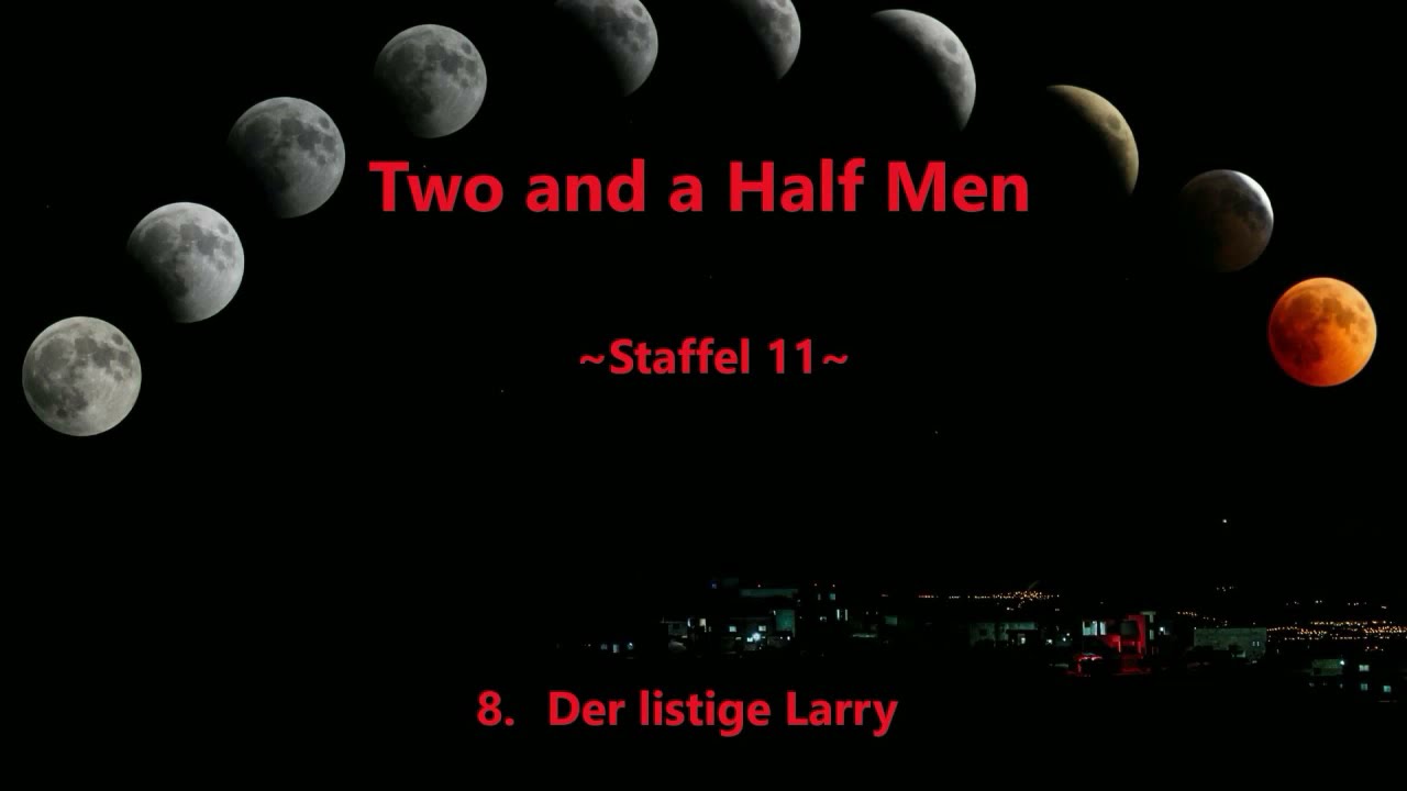 Two and a half men ~Staffel 11~ F 8 - 12 ,tonspur , einschlafen