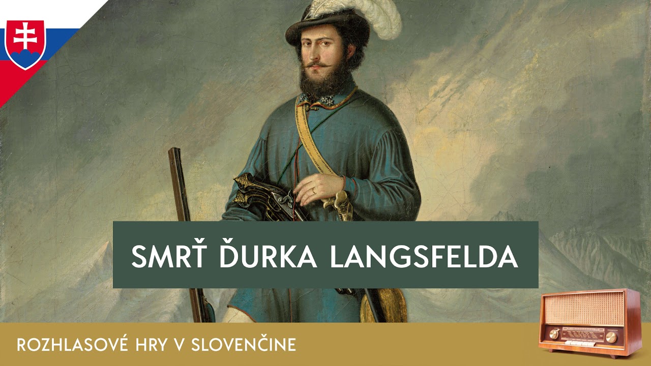 Jozef Gregor Tajovský - Smrť Ďurka Langsfelda (rozhlasová hra / 1958 / slovensky)