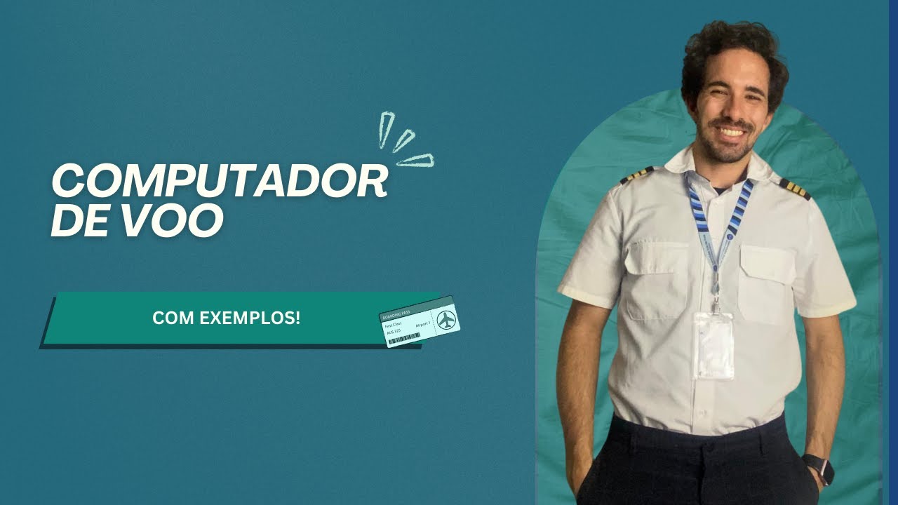 TUDO sobre Computador de Voo - Como Usar (Com Exemplos)