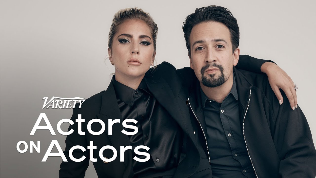 Lady Gaga & Lin-Manuel Miranda | Actors on Actors - Full Conversation