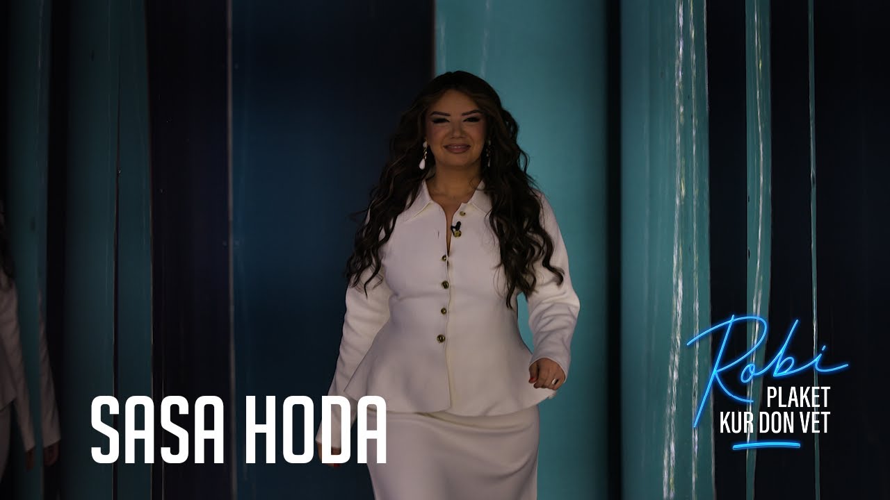 Robi Plaket Kur Don Vet - Sasa Hoda (Emisioni i Plotë)