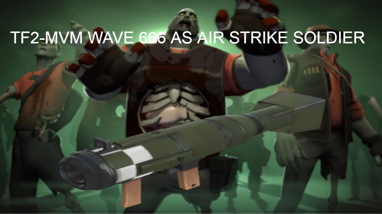 TF2-Wave 666 As Air Strike Soldier