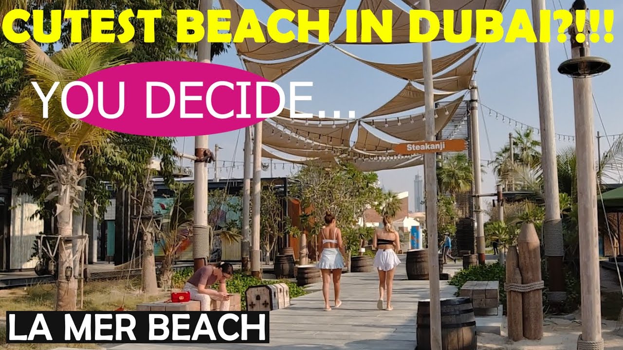 4K La Mer Dubai, Fine Restaurants, Beautiful Girls and Amazing Beach- in the Heart of the City