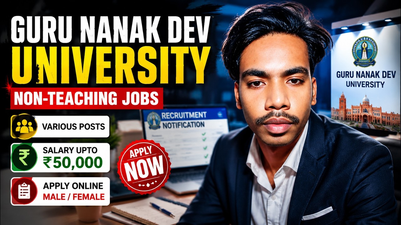 Guru Nanak Dev University Recruitment 2026 Apply Online Full Details