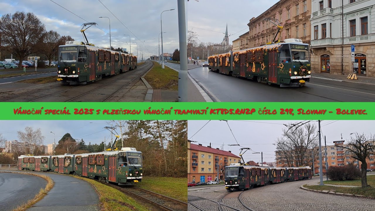 Vánoční speciál 2025 s plzeňskou vánoční tramvají KT8D5.RN2P číslo 298, Slovany - Bolevec. 