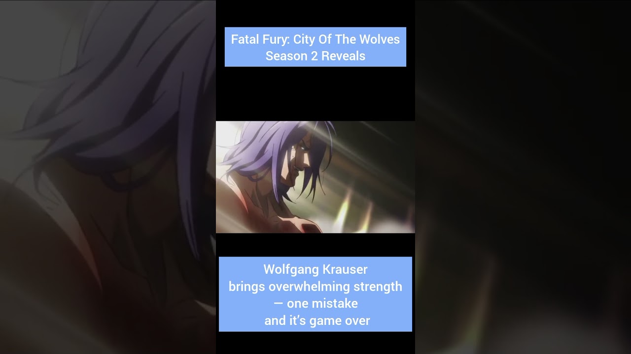Fatal Fury City of the Wolves Season 2 🔥 Mr. Karate, Robert, Krauser & Kenshiro REVEALED 
