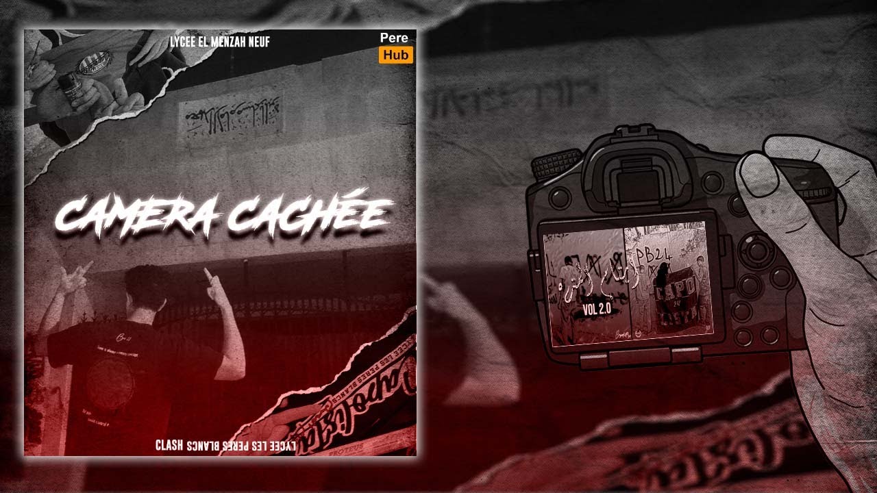 Lycée El Menzah Neuf - Hors Album: Camera Cachée (CLASH) [BAC 24]