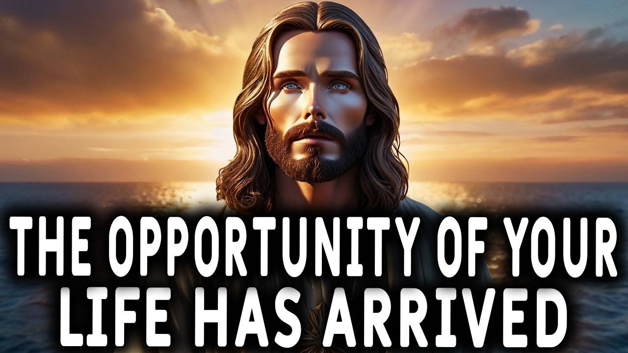 God Is Sending A Unique Opportunity - Don't Let It Pass By! Message from God