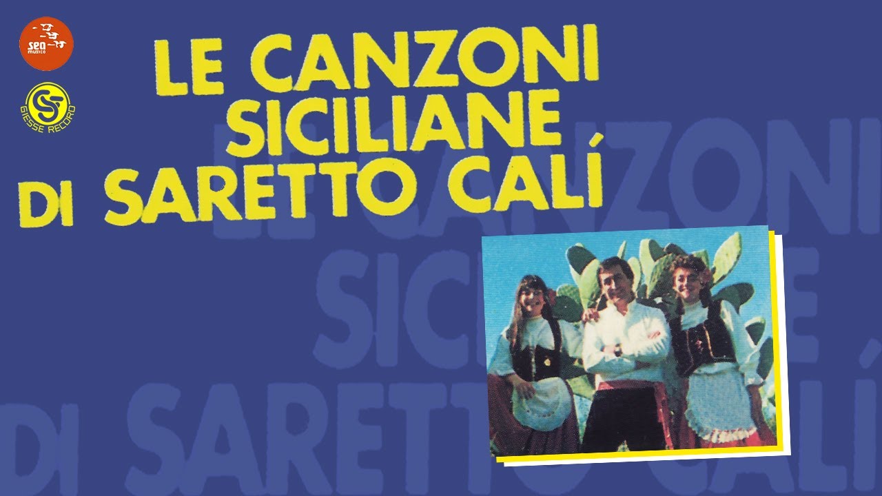 Saretto Cali - Sugnu a zita dò papà ( Seamusica Official )